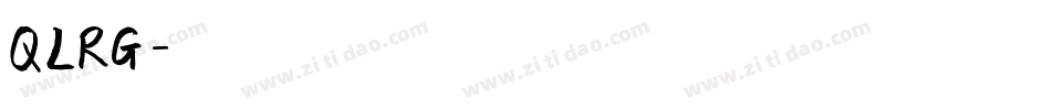 QLRG字体转换
