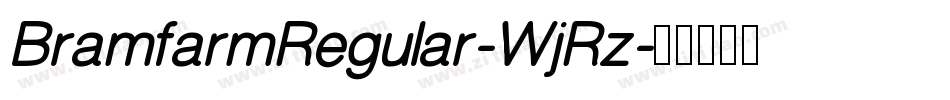 BramfarmRegular-WjRz字体转换