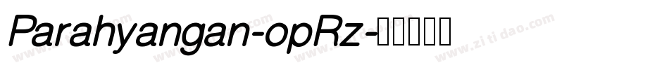Parahyangan-opRz字体转换