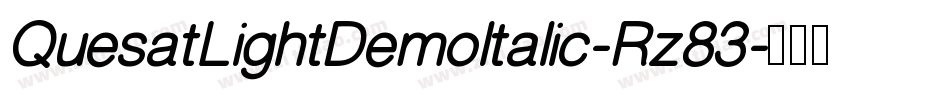 QuesatLightDemoItalic-Rz83字体转换