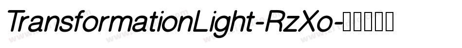 TransformationLight-RzXo字体转换