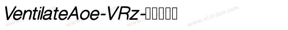 VentilateAoe-VRz字体转换