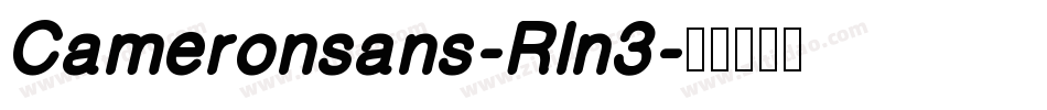 Cameronsans-Rln3字体转换