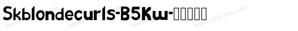 Skblondecurls-B5Kw字体转换