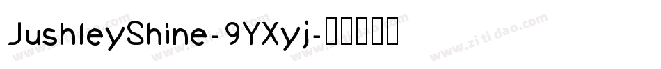 JushleyShine-9YXyj字体转换