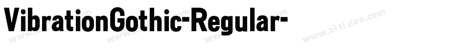 VibrationGothic-Regular字体转换