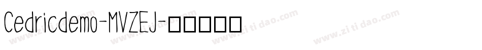 Cedricdemo-MVZEJ字体转换
