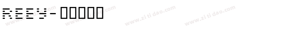 REEY字体转换