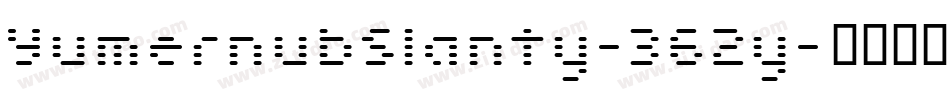 YumernubSlanty-362y字体转换