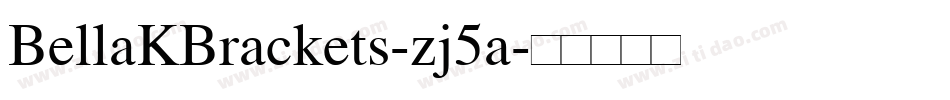 BellaKBrackets-zj5a字体转换