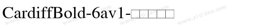 CardiffBold-6av1字体转换