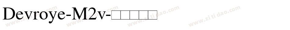Devroye-M2v字体转换