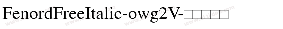 FenordFreeItalic-owg2V字体转换