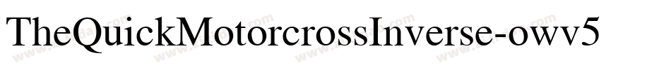 TheQuickMotorcrossInverse-owv5A字体转换
