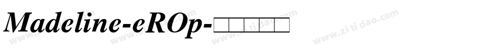 Madeline-eROp字体转换