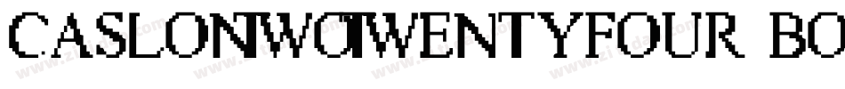 CaslonTwoTwentyFour-Bold字体转换