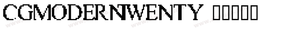 CgModernTwenty字体转换