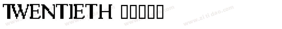 Twentieth字体转换