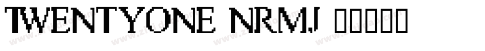 TwentyOne-nRmJ字体转换