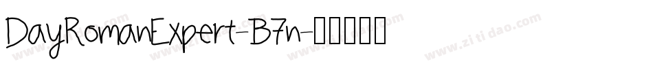 DayRomanExpert-B7n字体转换