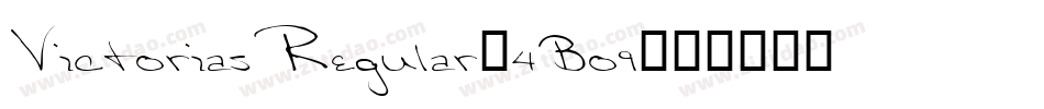 VictoriasRegular-4Bo9字体转换