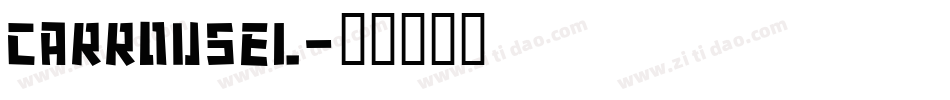 Carrousel字体转换