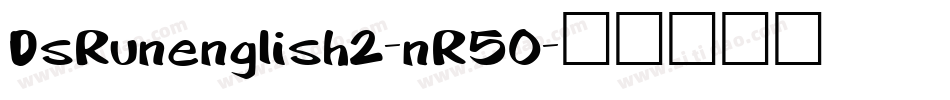 DsRunenglish2-nR5O字体转换