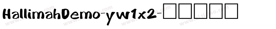 HallimahDemo-yw1x2字体转换