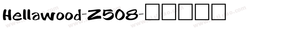 Hellawood-Z5O8字体转换