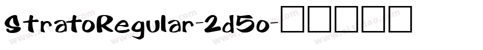 StratoRegular-2d5o字体转换