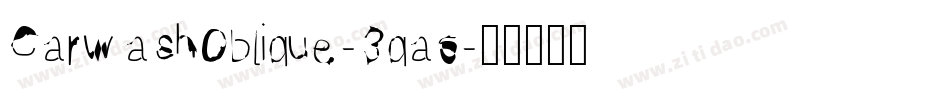 CarwashOblique-3qa6字体转换