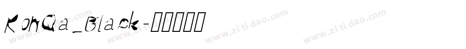 KonQa_Black字体转换
