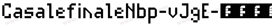 CasalefinaleNbp-vJgE字体转换