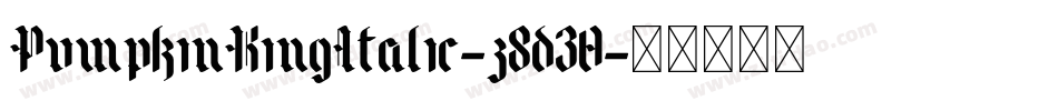 PumpkinKingItalic-z8d30字体转换