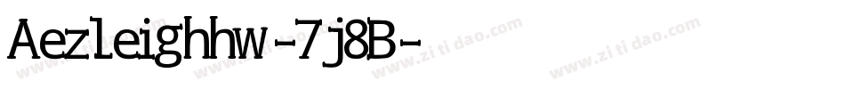 Aezleighhw-7j8B字体转换