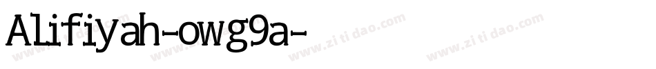 Alifiyah-owg9a字体转换