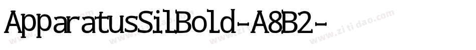 ApparatusSilBold-A8B2字体转换