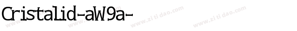 Cristalid-aW9a字体转换