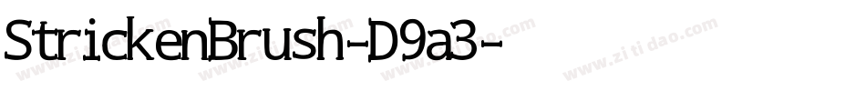 StrickenBrush-D9a3字体转换 StrickenBrush-D9a3字体转换