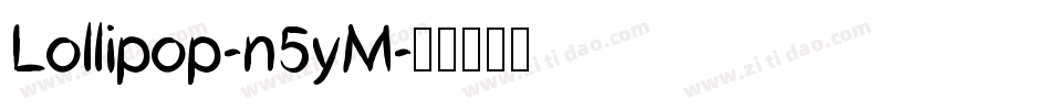 Lollipop-n5yM字体转换