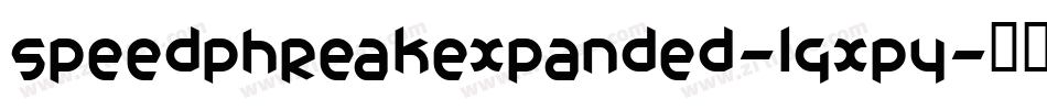 SpeedPhreakExpanded-lgxPy字体转换 SpeedPhreakExpanded-lgxPy字体转换