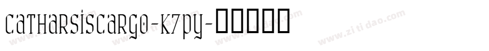 CatharsisCargo-K7py字体转换