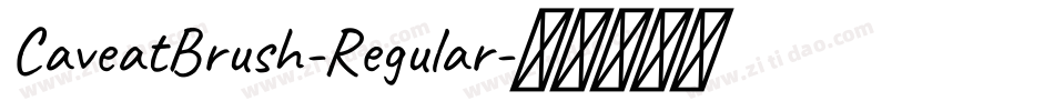 CaveatBrush-Regular字体转换