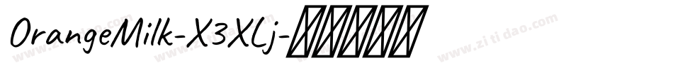 OrangeMilk-X3XLj字体转换
