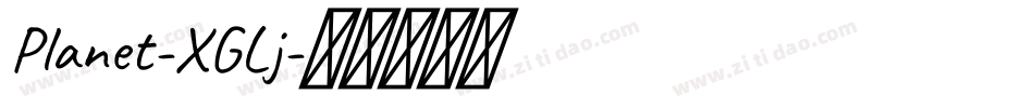 Planet-XGLj字体转换