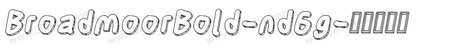 BroadmoorBold-nd6g字体转换