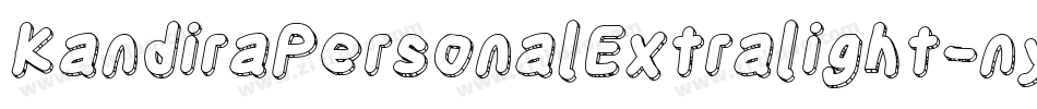 KandiraPersonalExtralight-ny6g字体转换 KandiraPersonalExtralight-ny6g字体转换