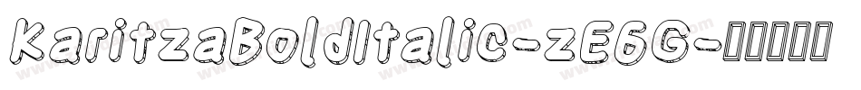 KaritzaBoldItalic-zE6G字体转换