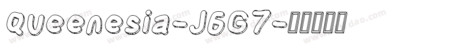 Queenesia-J6G7字体转换