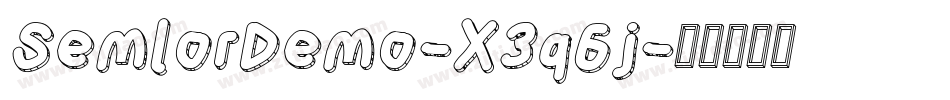SemlorDemo-X3q6j字体转换
